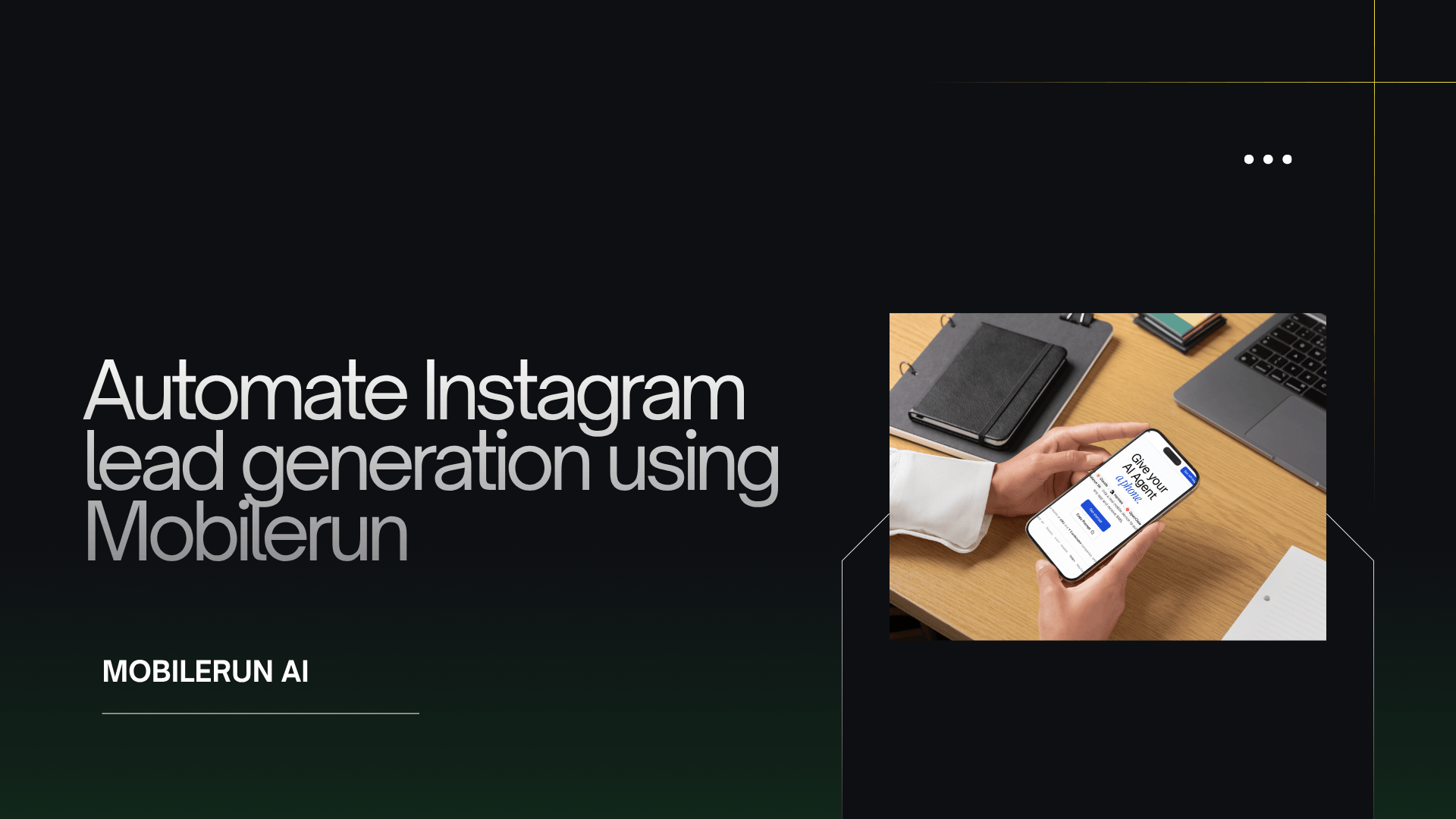 Automate Instagram lead generation using Mobilerun