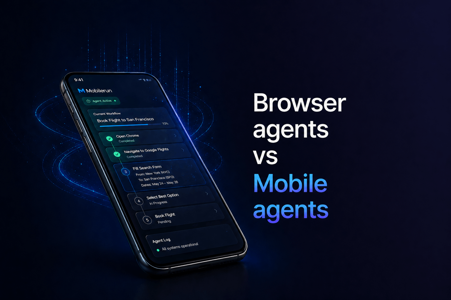 Browser vs mobile agents